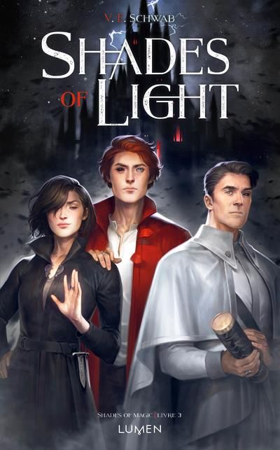 Emprunter Shades of magic Tome 3 : Shades of light livre