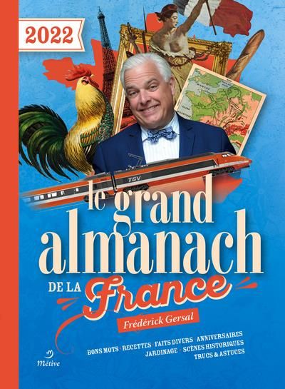 Emprunter Le grand almanach de la France. Edition 2022 livre