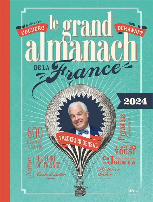 Emprunter Le grand almanach de la France. Edition 2024 livre