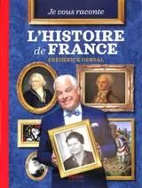 Emprunter Je vous raconte l'histoire de France livre