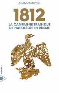 Emprunter 1812. La campagne tragique de Napoléon en Russie livre