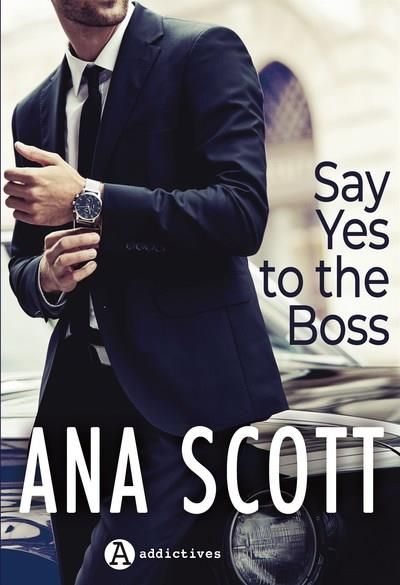 Emprunter Say Yes to the Boss livre