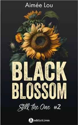 Emprunter Black Blossom #2 Still the One livre