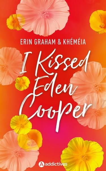 Emprunter I Kissed Eden Cooper livre