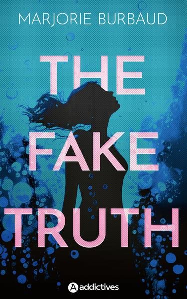 Emprunter The Fake Truth livre