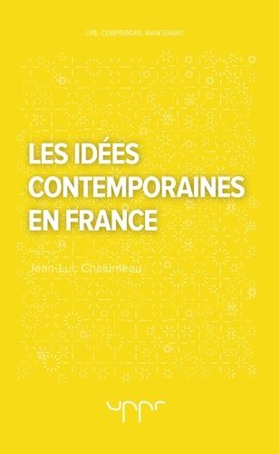 Emprunter Les idées contemporaines en France livre