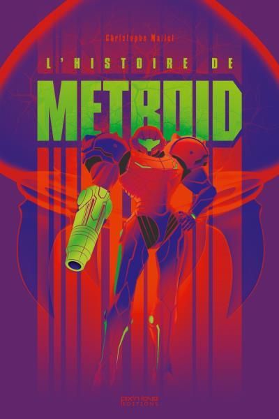 Emprunter L'histoire de Metroid livre