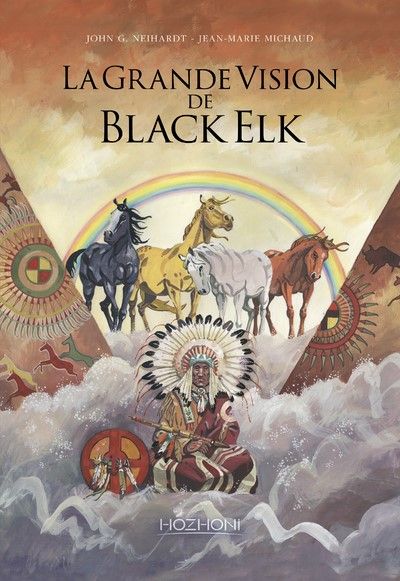 Emprunter La Grande Vision de Black Elk livre