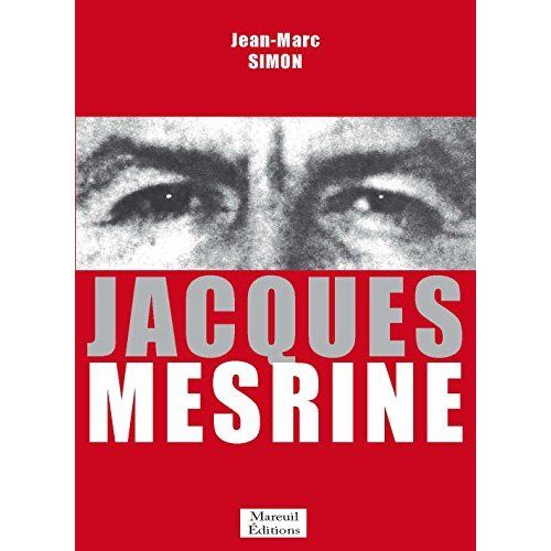 Emprunter Jacques Mesrine livre
