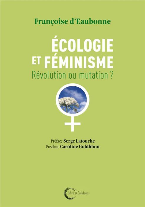 Emprunter Ecologie et féminisme. Révolution ou mutation ? livre