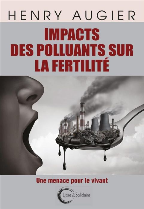 Emprunter Impact des polluants sur la fertilité livre