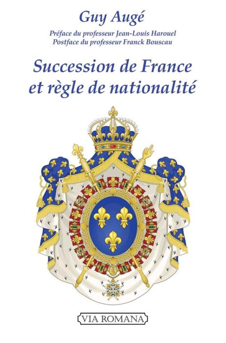 Emprunter Succession de France et règle de nationalité. Le droit royal historique français face à l'orléanisme livre