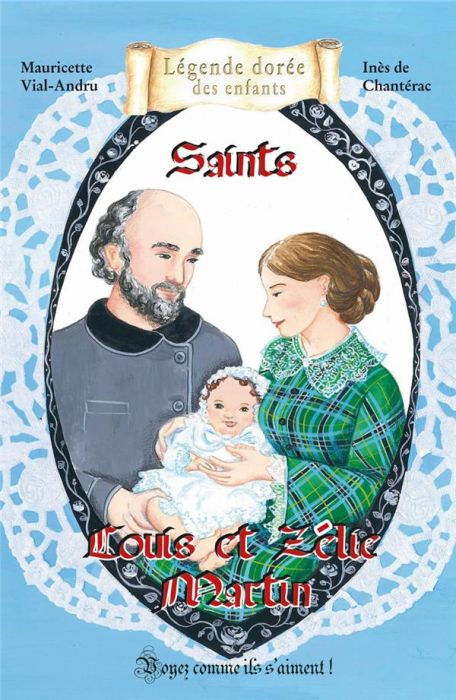 Emprunter Saints Louis et Zélie Martin livre