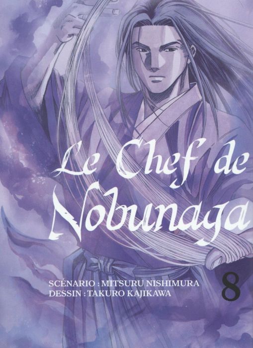 Emprunter Le chef de Nobunaga Tome 8 livre