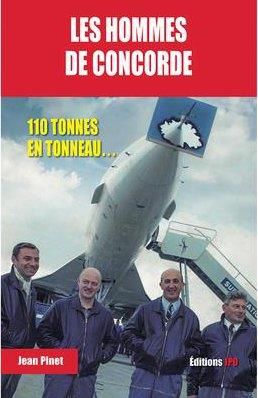 Emprunter Les hommes de Concorde. Ils ont piloté la légende livre
