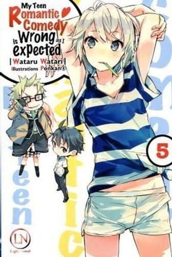 Emprunter My Teen Romantic Comedy is wrong as I expected Tome 5 livre