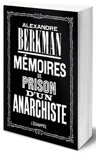 Emprunter Mémoires de prison d’un anarchiste livre
