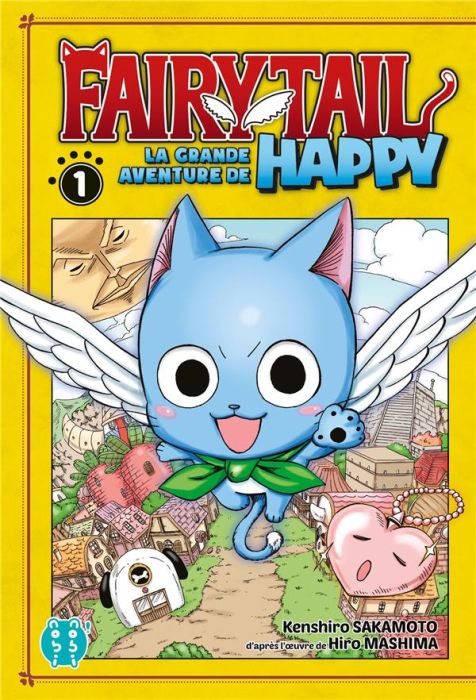 Emprunter Fairy Tail - La grande aventure de Happy Tome 1 livre