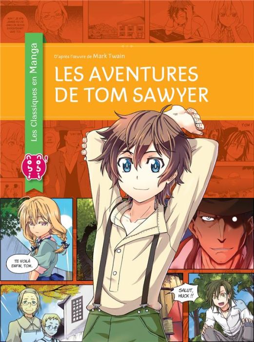 Emprunter Les classiques en manga : Les aventures de Tom Sawyer livre