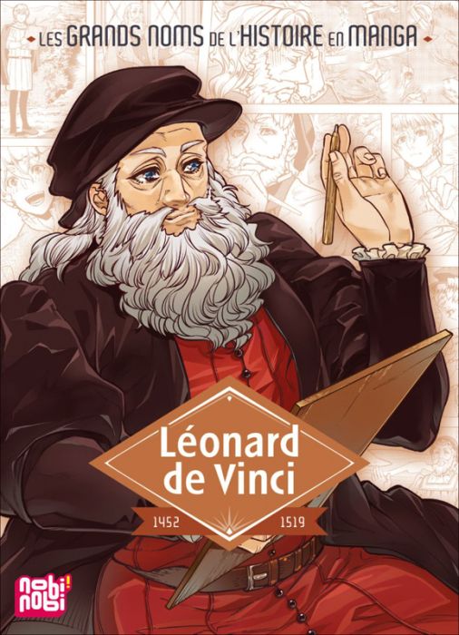 Emprunter Les grands noms de l'histoire en manga : Léonard de Vinci livre