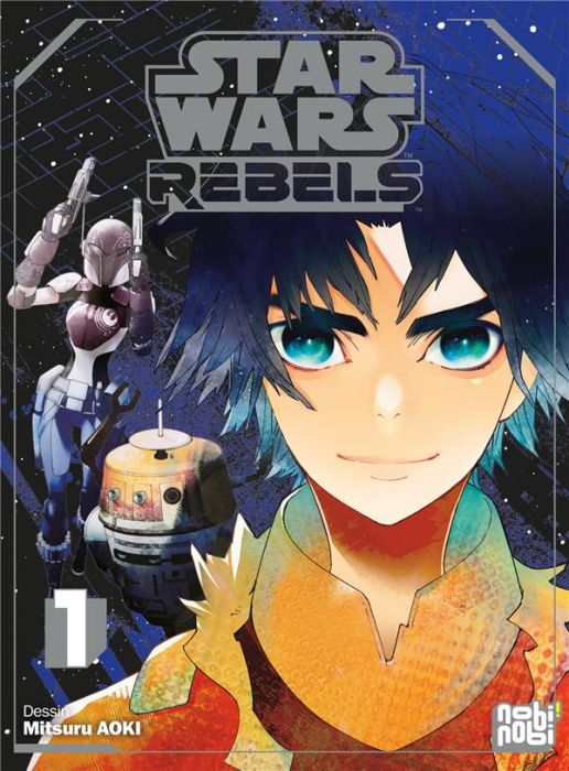 Emprunter Star Wars Rebels Tome 1 livre