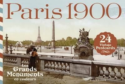 Emprunter Paris 1900. Les grands monuments en couleurs livre