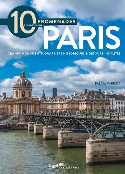 Emprunter 10 promenades pour découvrir Paris livre