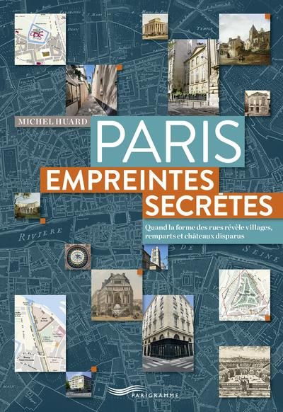 Emprunter Paris, empreintes secrètes livre