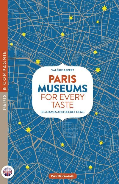 Emprunter PARIS MUSEUMS FOR EVERY TASTE - BIG NAMES AND SECRET GEMS livre