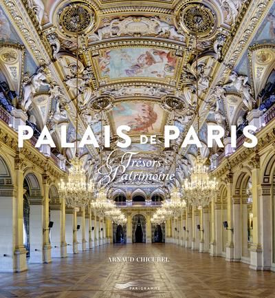 Emprunter Palais de Paris. Trésors du patrimoine livre