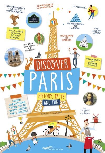Emprunter DISCOVER PARIS - HISTORY, FACTS AND FUN livre