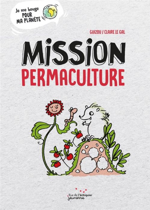 Emprunter Mission permaculture livre