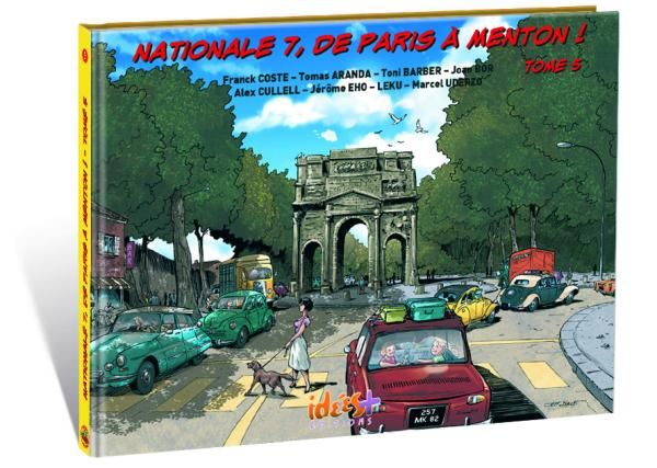 Emprunter Nationale 7, de Paris à Menton ! Tome 5 livre
