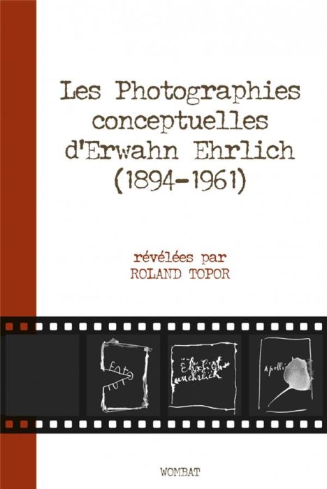 Emprunter Les photographies conceptuelles d'Erwahn Ehrlich livre