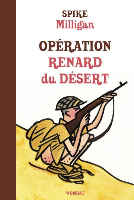Emprunter Opération Renard du désert livre