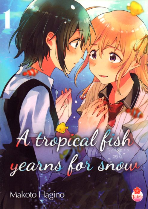 Emprunter A tropical fish yearns for snow Tome 1 livre