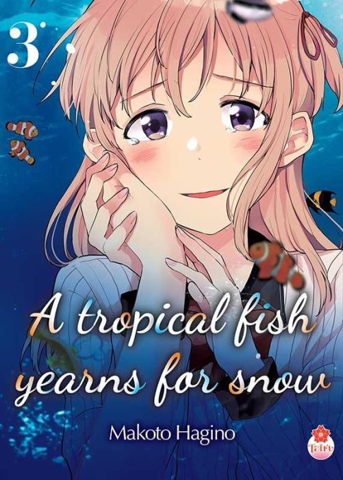 Emprunter A tropical fish yearns for snow Tome 3 livre