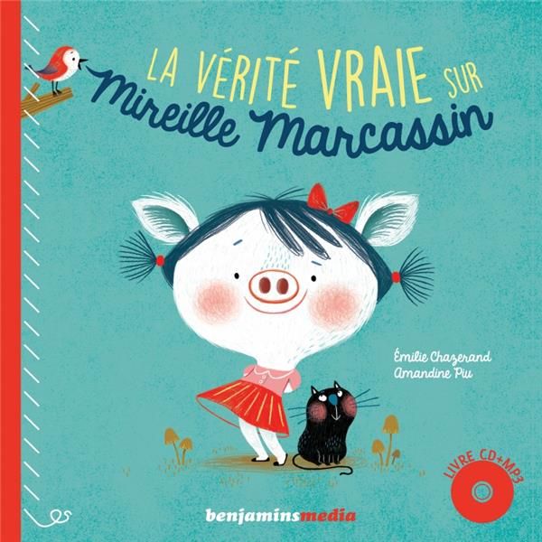Emprunter La vérité vraie sur Mireille Marcassin. Avec 1 CD audio MP3 livre