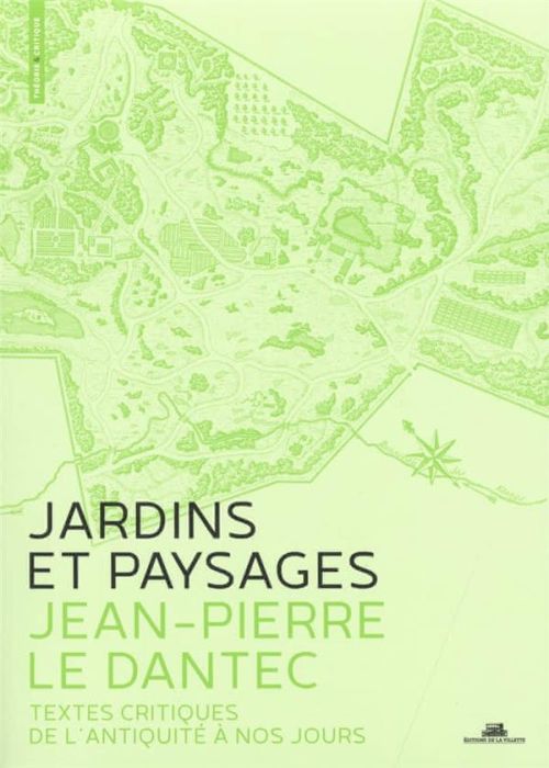 Emprunter Jardins et paysages, une anthologie. Textes critiques de l'antiquité à nos jours, Edition revue et a livre