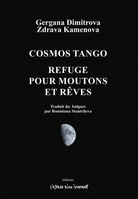 Emprunter Cosmos tango / Refuge pour moutons et rêves. 2015-2021 livre