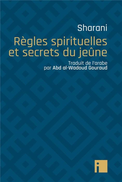 Emprunter Règles spirituelles et secrets du jeûne livre