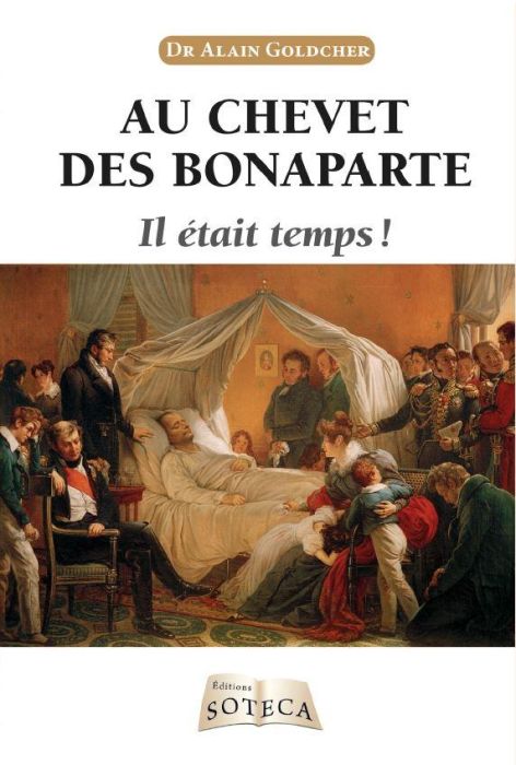 Emprunter Au chevet des Bonaparte. De quoi sont-ils morts ? livre