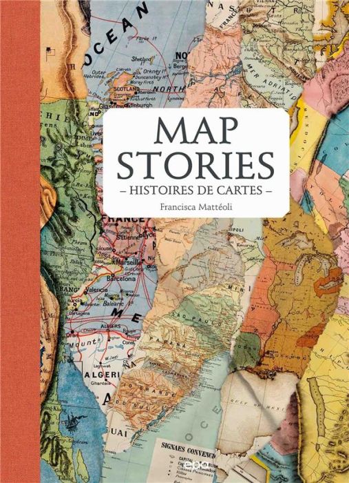 Emprunter Map stories. Histoires de cartes livre