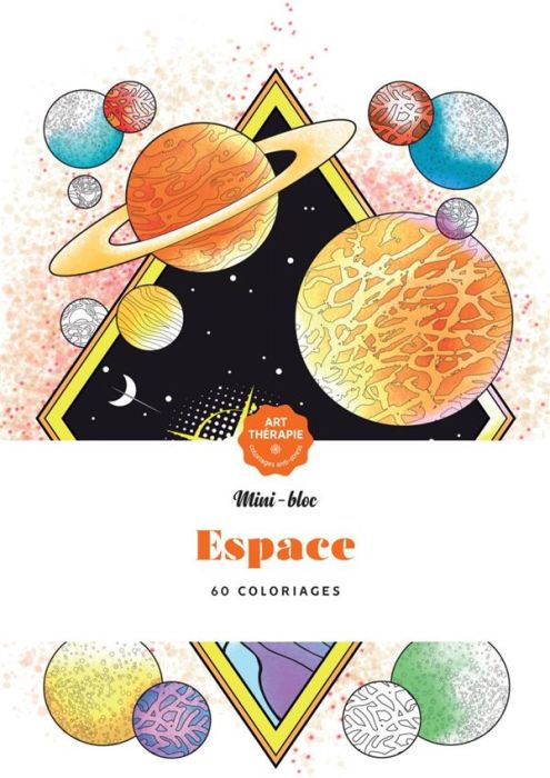 Emprunter Espace. 60 coloriages anti-stress livre