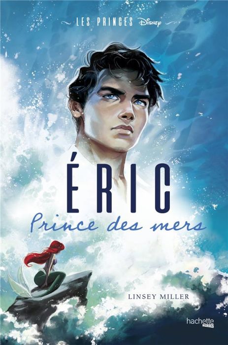 Emprunter Les Princes Tome 1 : Eric. Prince des mers livre