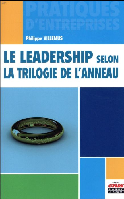 Emprunter Le leadership selon la trilogie de l'anneau livre