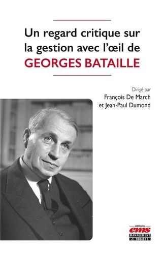 Emprunter Un regard critique sur la gestion avec l'oeil de Georges Bataille livre
