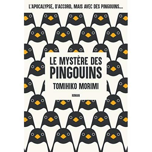 Emprunter Le mystère des pingouins livre