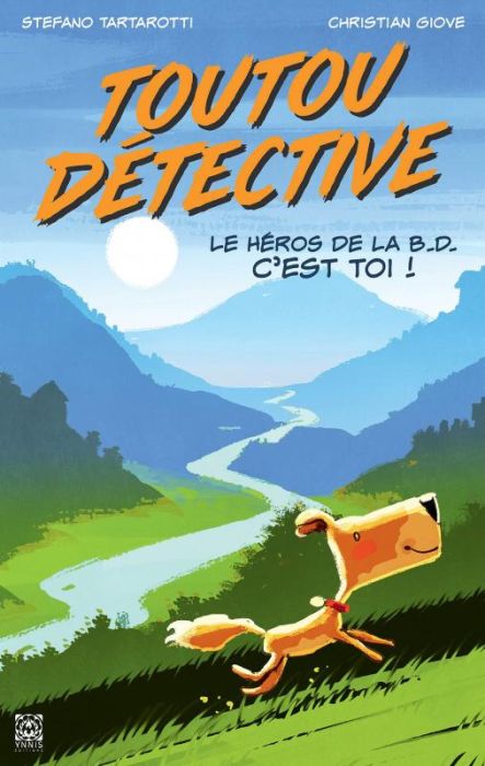 Emprunter Toutou détective. Le héros de la B.D. c'est toi ! livre