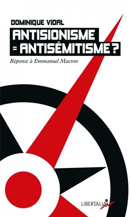 Emprunter Antisionisme = antisémitisme ? livre